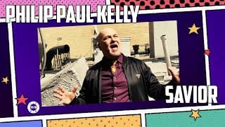 Philip Paul Kelly - Savior (Official Music Video)